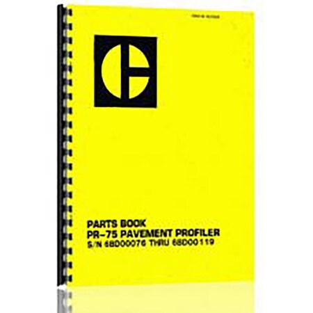 Fits Caterpillar Pavement Profiler PR-75 (6BD1-6BD119) Parts Manual (New)